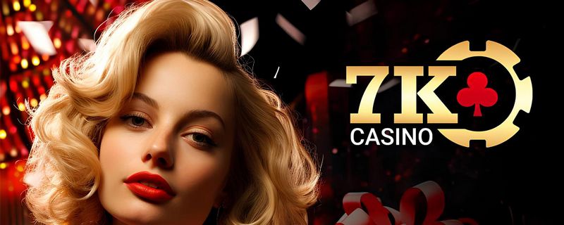 7K Casino: Выносливость и качество обслуживания клиентов